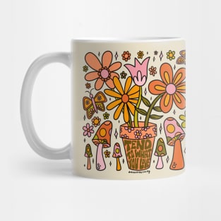 Tend to What You Want to Grow Mug